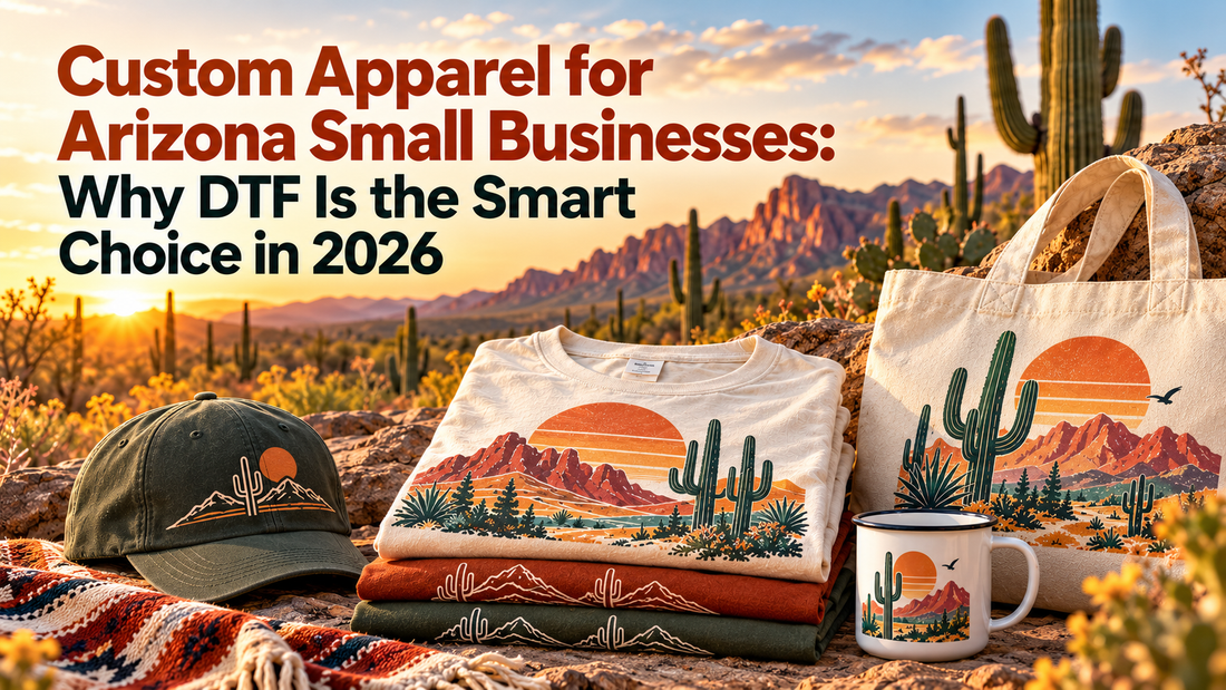 DTF Printing for Arizona Small Businesses